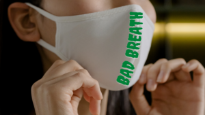 Bad breath is a problem when using a face mask