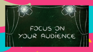 focus on your audience. That is who you are writing for.